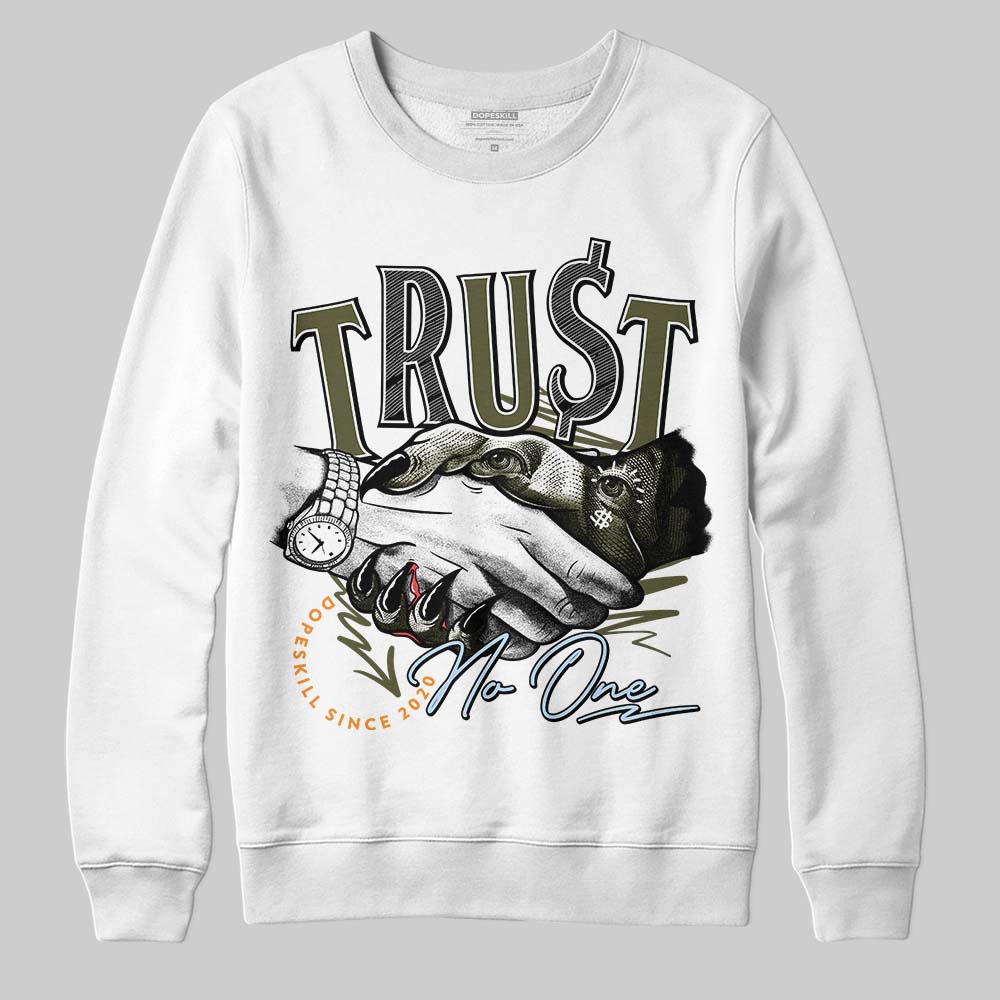 Olive 5s DopeSkill Sweatshirt Trust No One Graphic