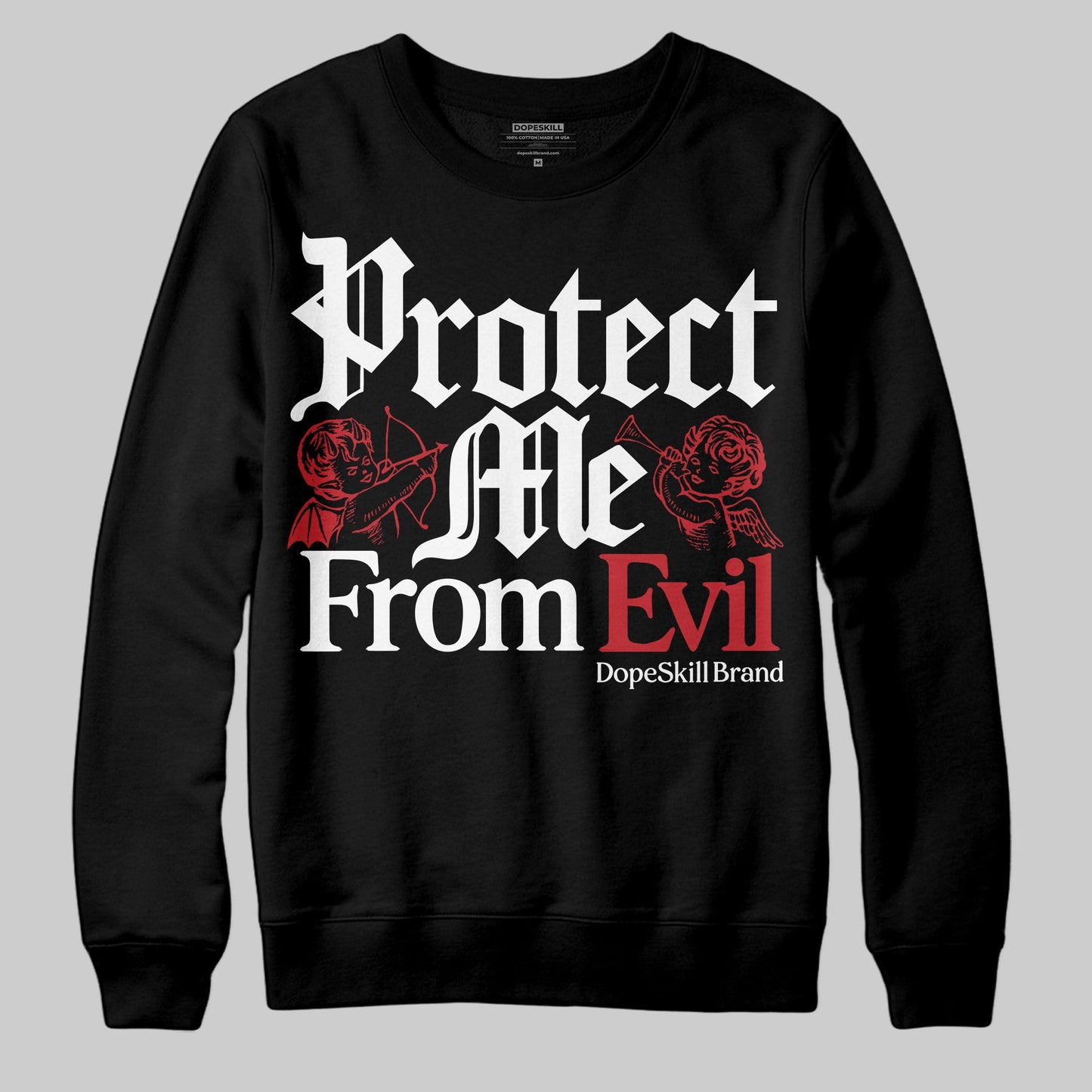 Bred 11s DopeSkill Sweatshirt Protect Me From Evil Graphic