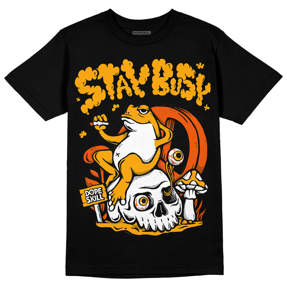 Black Taxi 12s DopeSkill T-Shirt Stay Busy Graphic