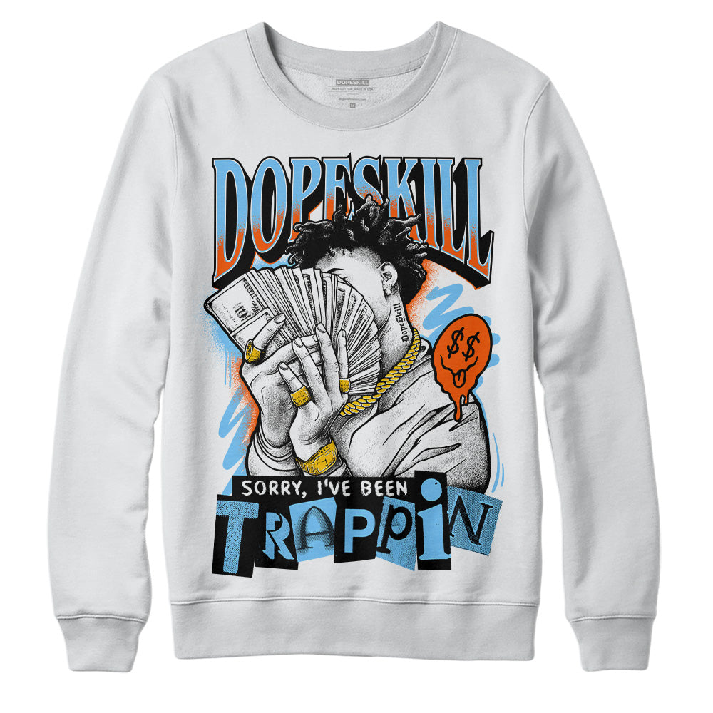 Dunk Low Futura University Blue DopeSkill Sweatshirt Sorry I've Been Trappin Graphic