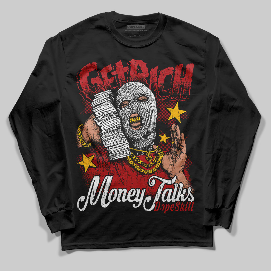 Flu Game 12s DopeSkill Long Sleeve T-Shirt Get Rich Graphic