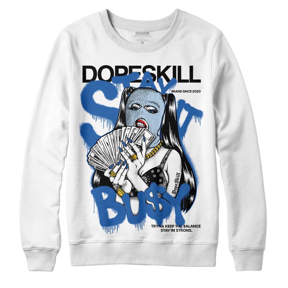 Space Jam 11s DopeSkill Sweatshirt Stay It Busy Graphic