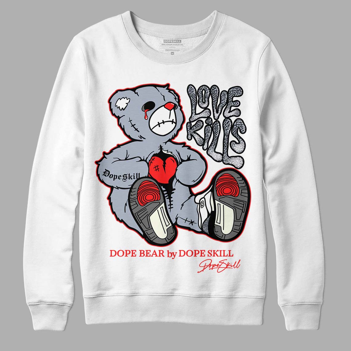 White Cement Reimagined 3s DopeSkill Sweatshirt Love Kills Graphic
