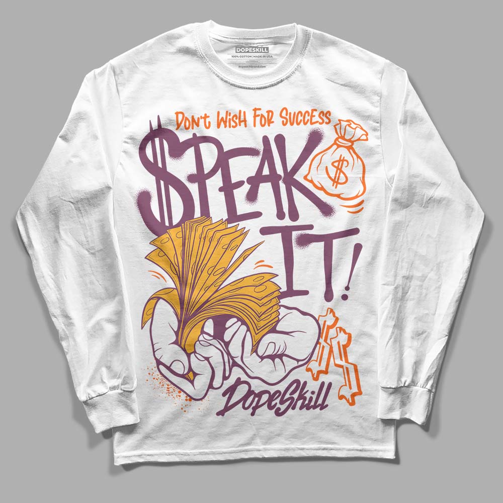 Brotherhood 1s High OG DopeSkill Long Sleeve T-Shirt Speak It Graphic
