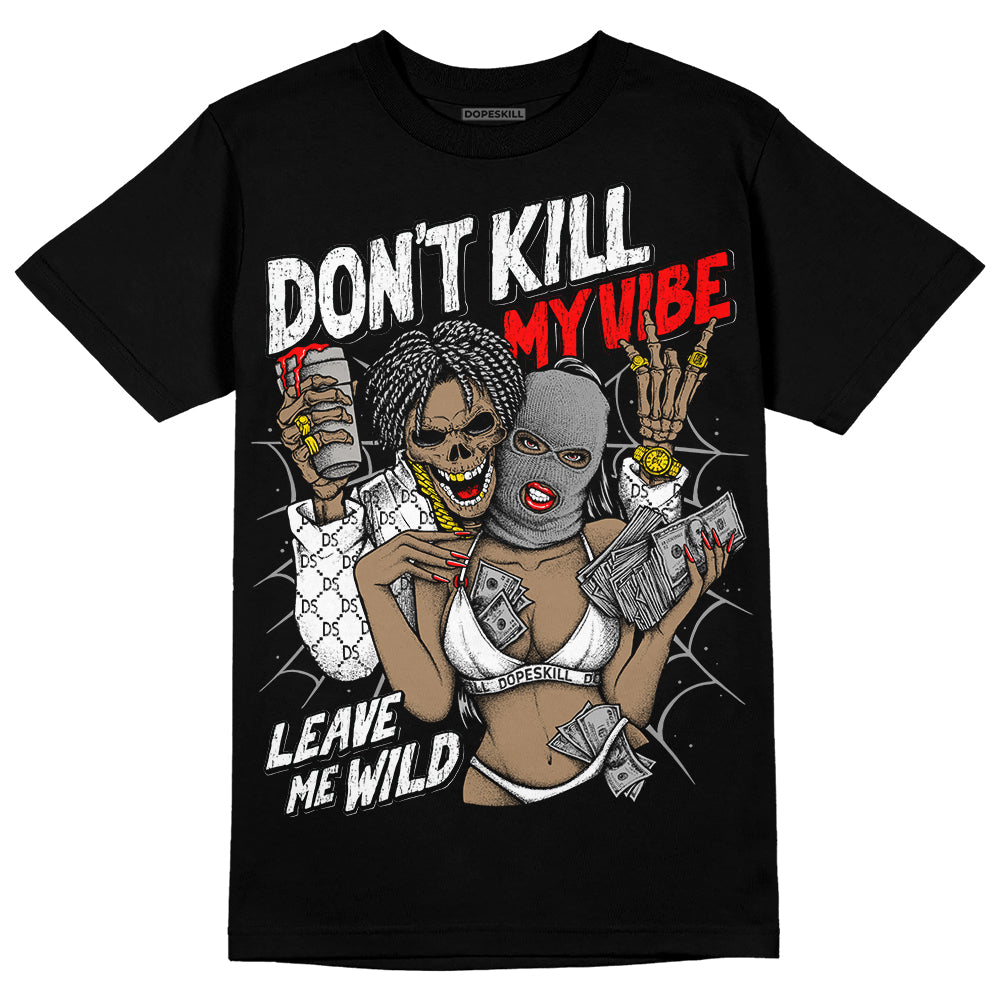 Black and White Collection DopeSkill T-Shirt Don't Kill My Vibe Graphic