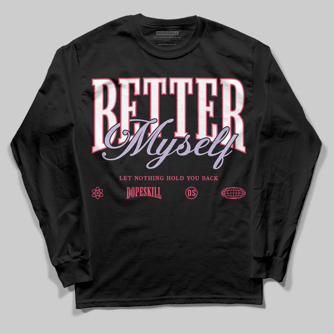 Peanut Butter Jelly 5s DopeSkill Long Sleeve T-Shirt Better Myself Graphic