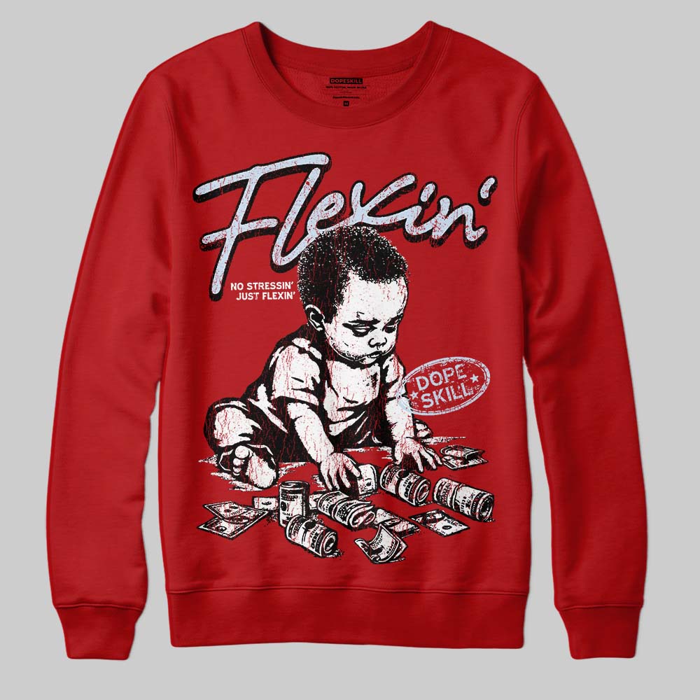 Cherry 11s DopeSkill Sweatshirt Flexin' Graphic