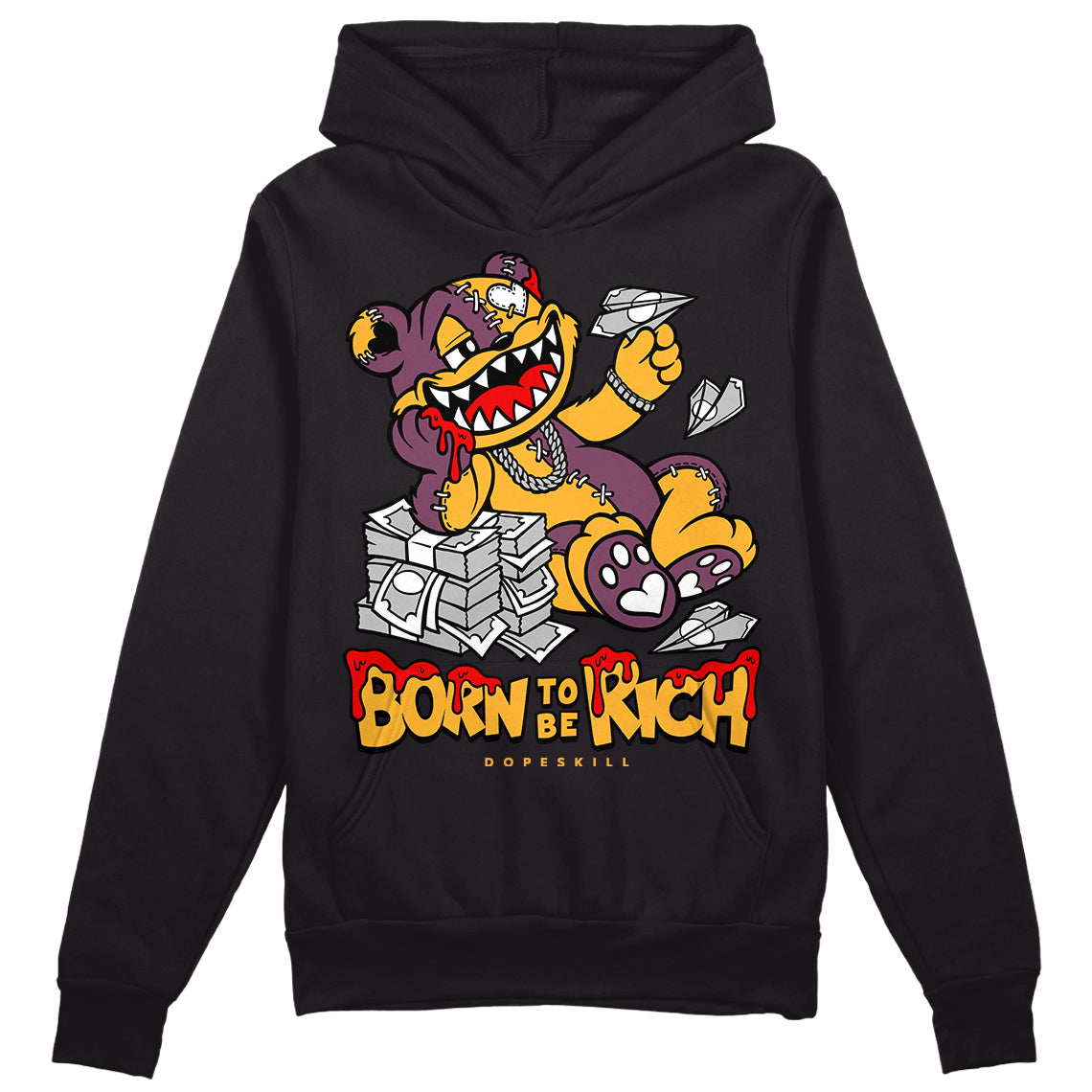 Brotherhood 1s High OG DopeSkill Hoodie Sweatshirt Born To Be Rich Graphic