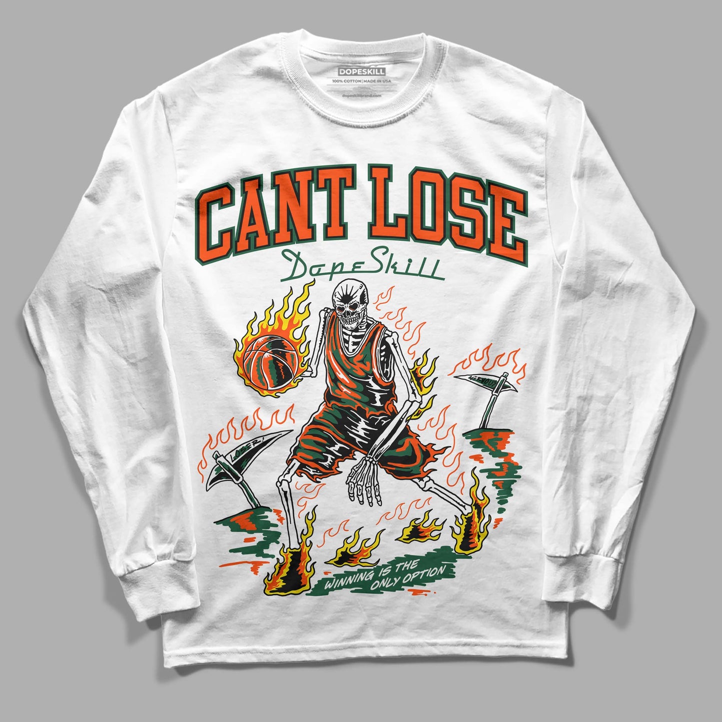 Dunk Low Team Dark Green Orange DopeSkill Long Sleeve T-Shirt Cant Lose Graphic