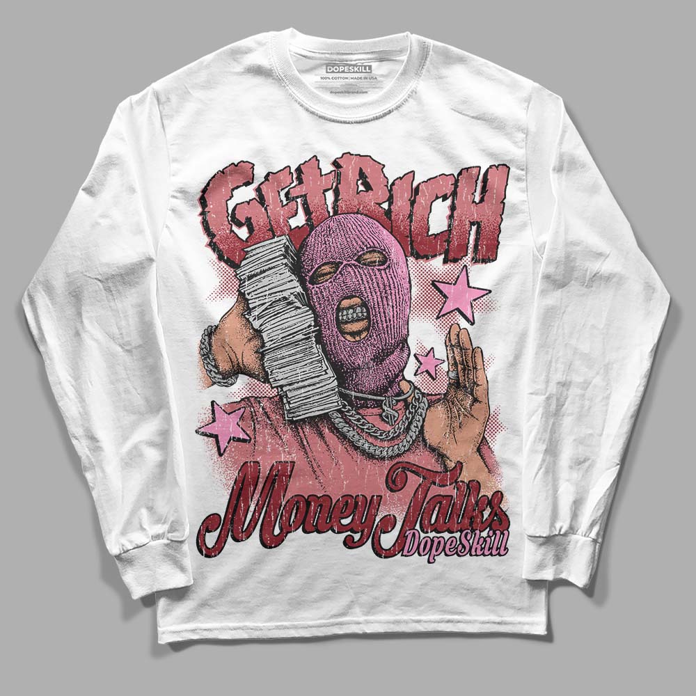 Valentine's Day Collection DopeSkill Long Sleeve T-Shirt Get Rich Graphic