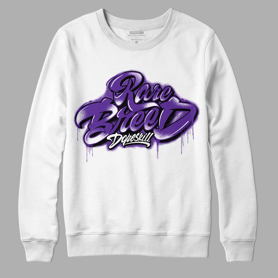 Court Purple 13s DopeSkill Sweatshirt Rare Breed Type Graphic
