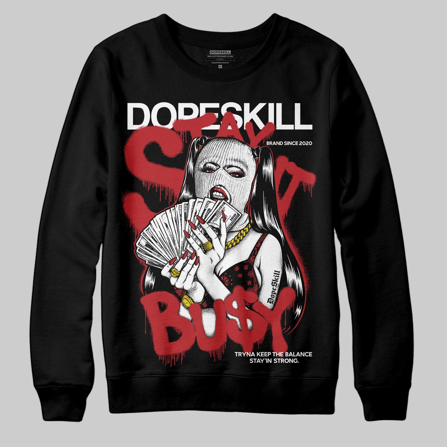 Black Toe Reimagined 1s DopeSkill Sweatshirt Stay It Busy Graphic
