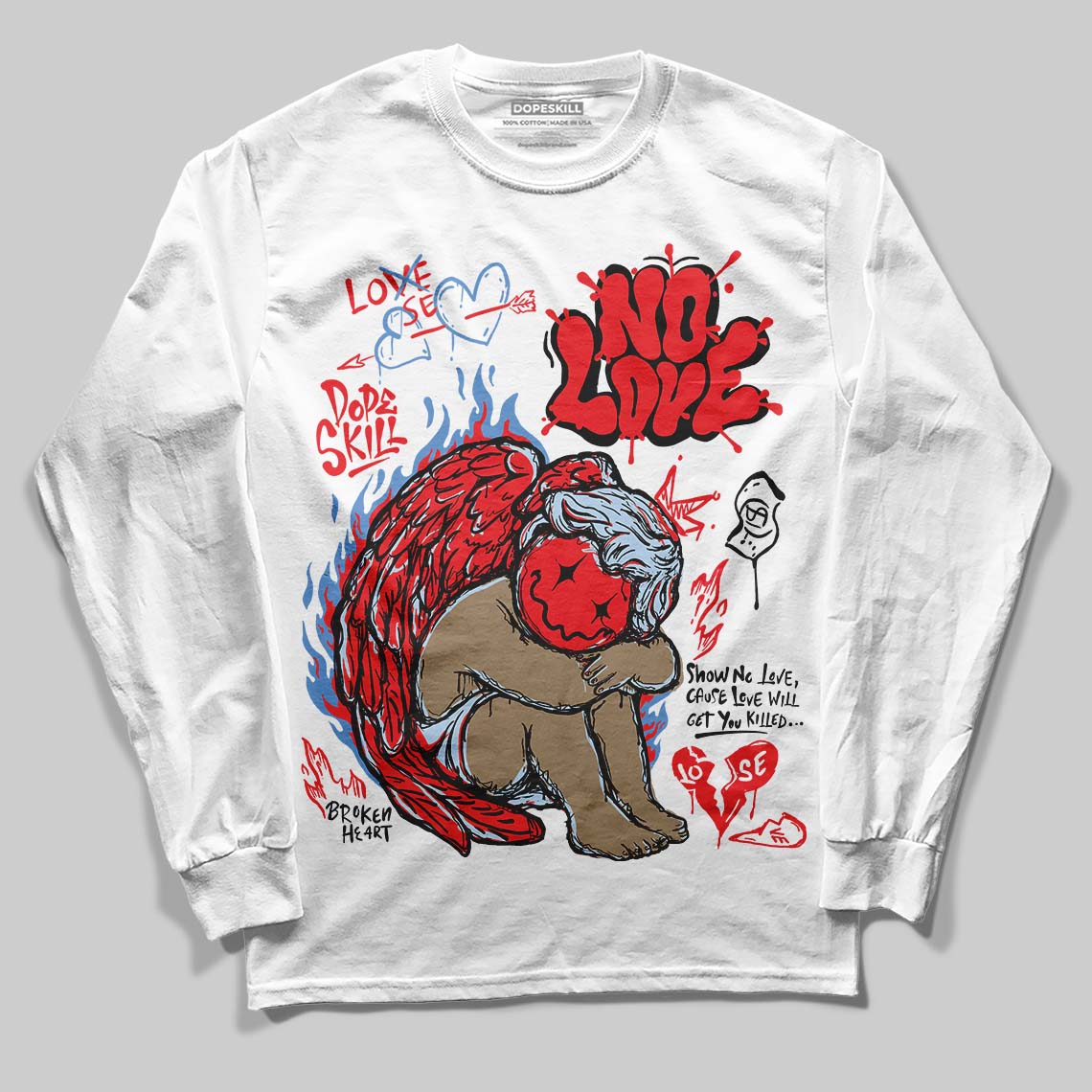 Cherry 11s DopeSkill Long Sleeve T-Shirt No Love Graphic
