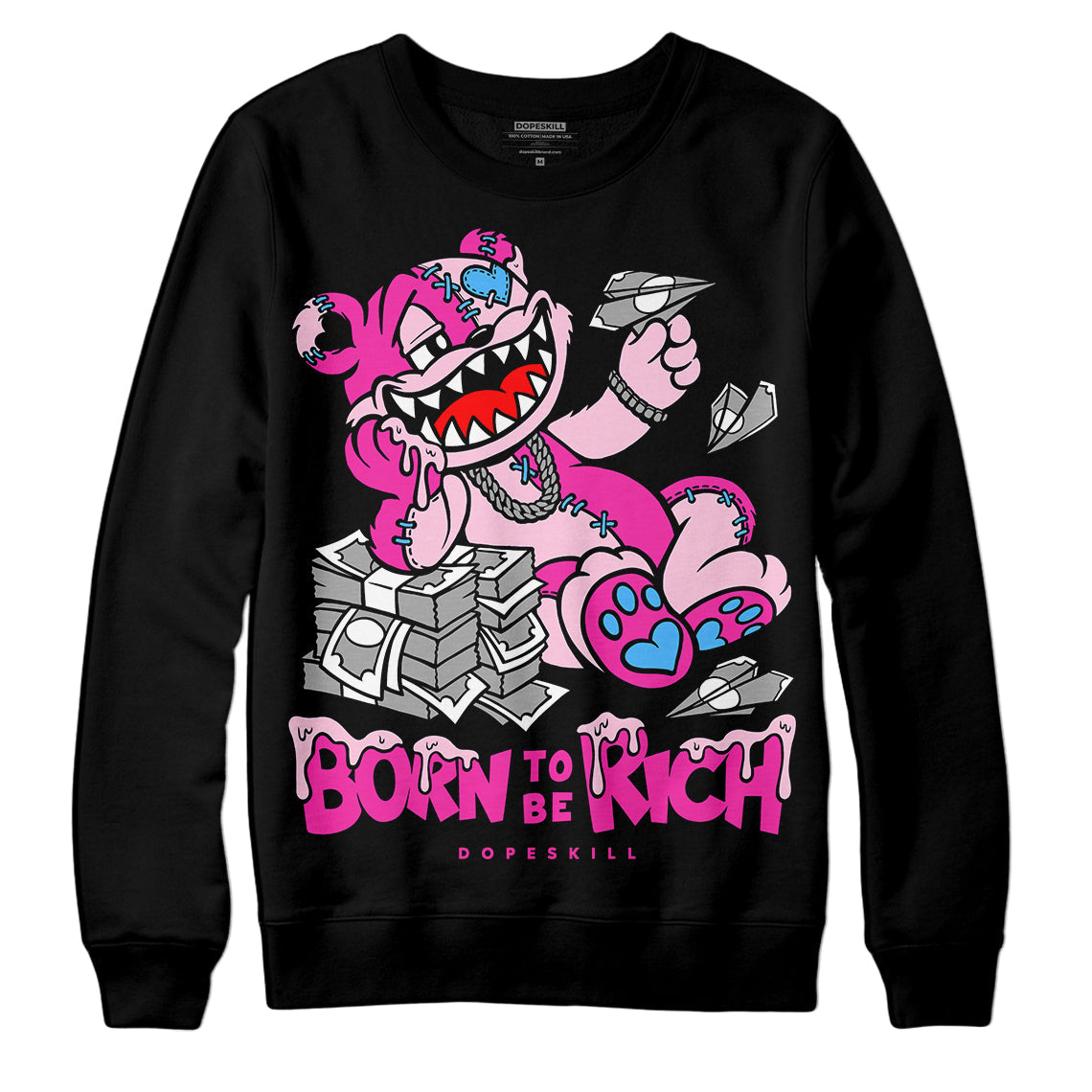 Pink Collection DopeSkill Sweatshirt Born To Be Rich Graphic