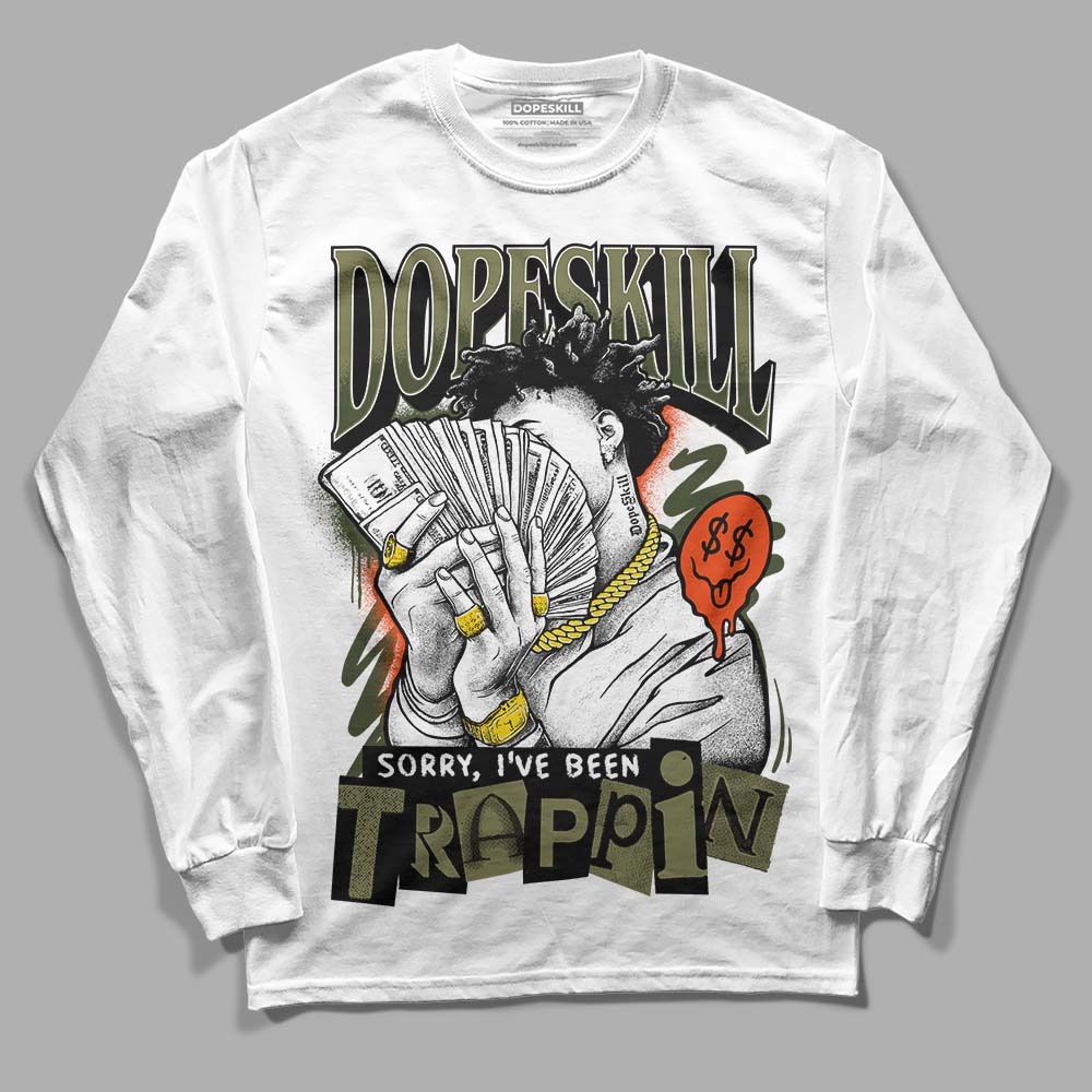 Olive Collection DopeSkill Long Sleeve T-Shirt Sorry I've Been Trappin Graphic