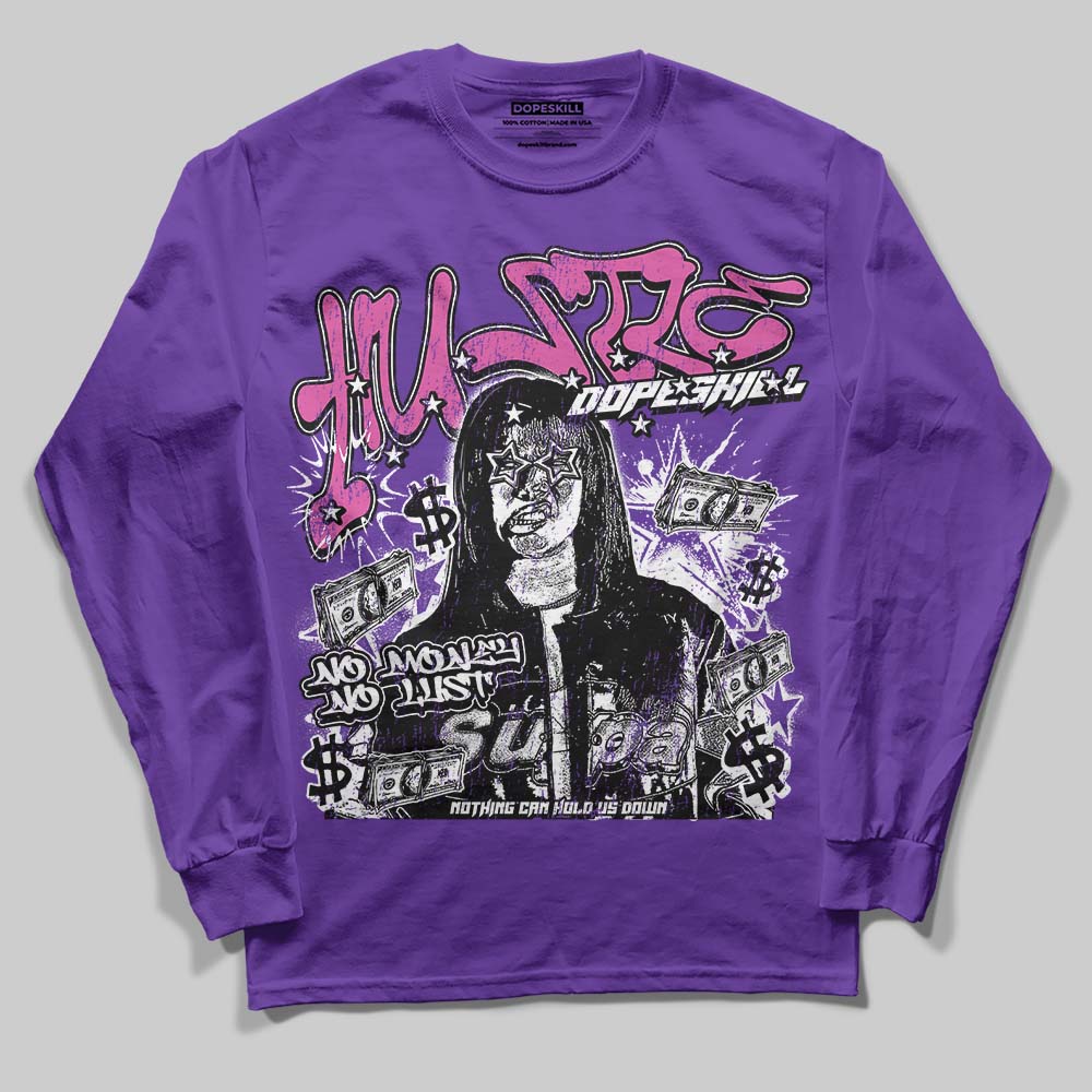 PURPLE Collection DopeSkill Long Sleeve T-Shirt No Money No Lust Graphic
