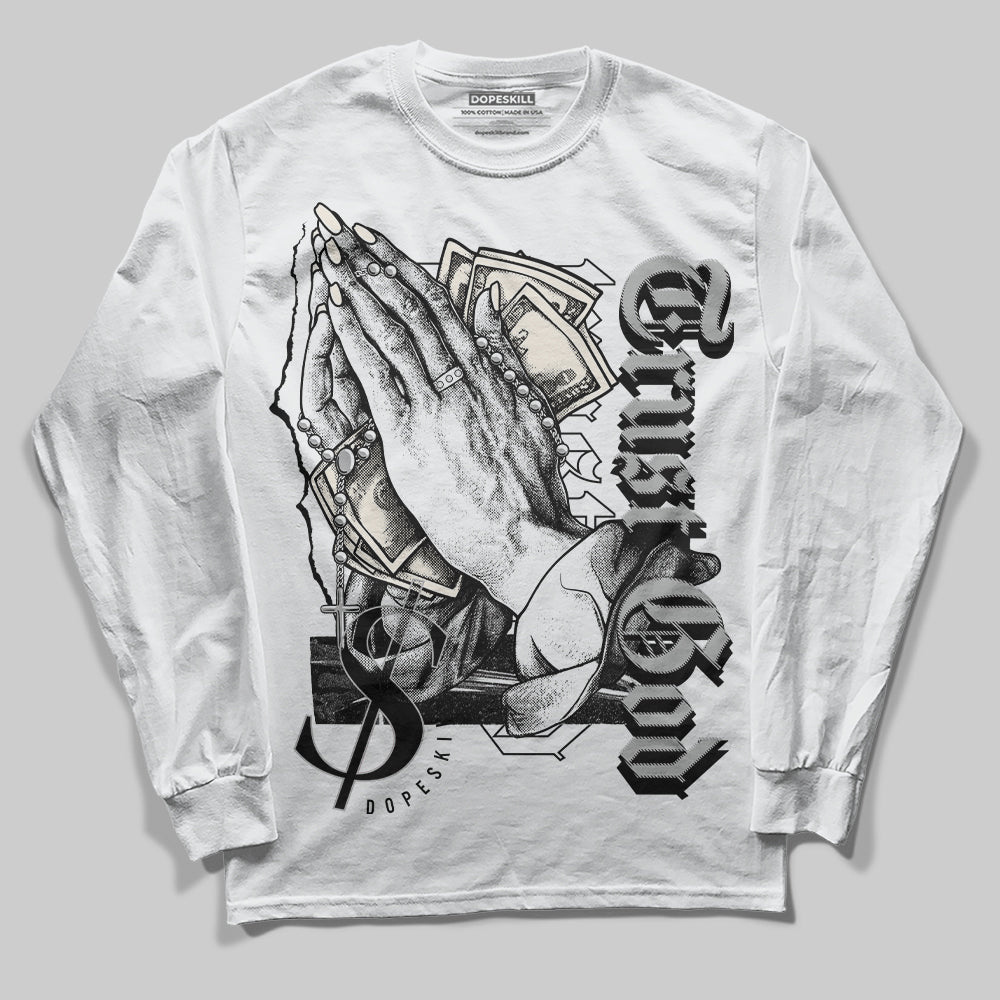 Off Noir 3s DopeSkill Long Sleeve T-Shirt Trust God Graphic
