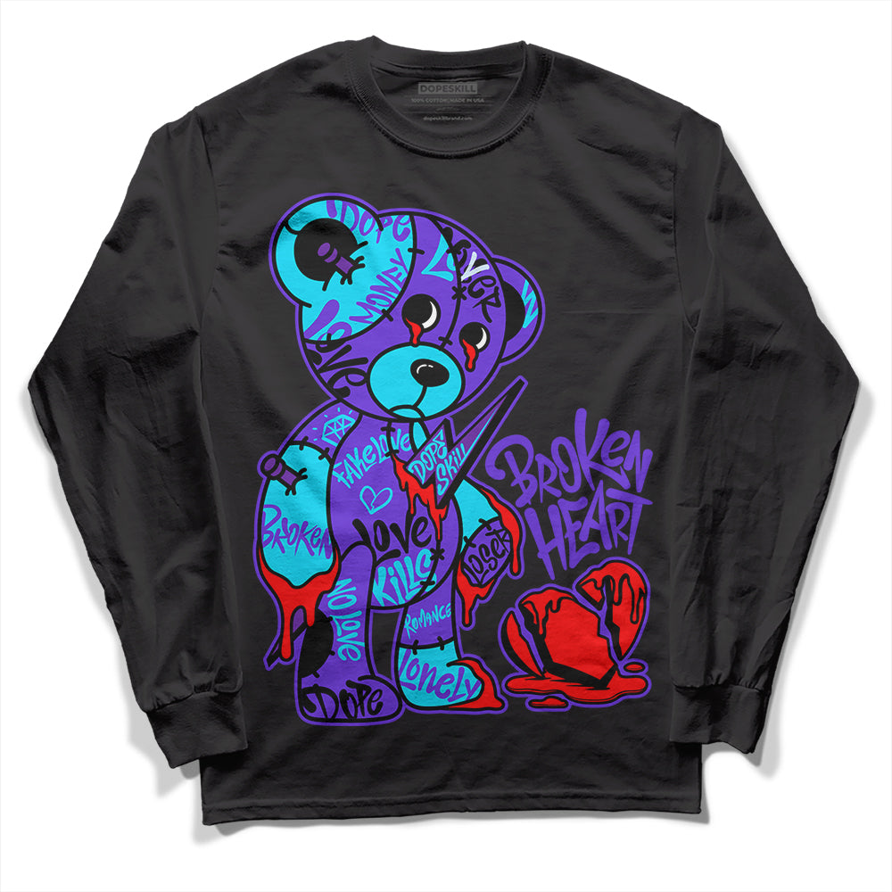 Aqua 6s DopeSkill Long Sleeve T-Shirt Broken Heart Graphic