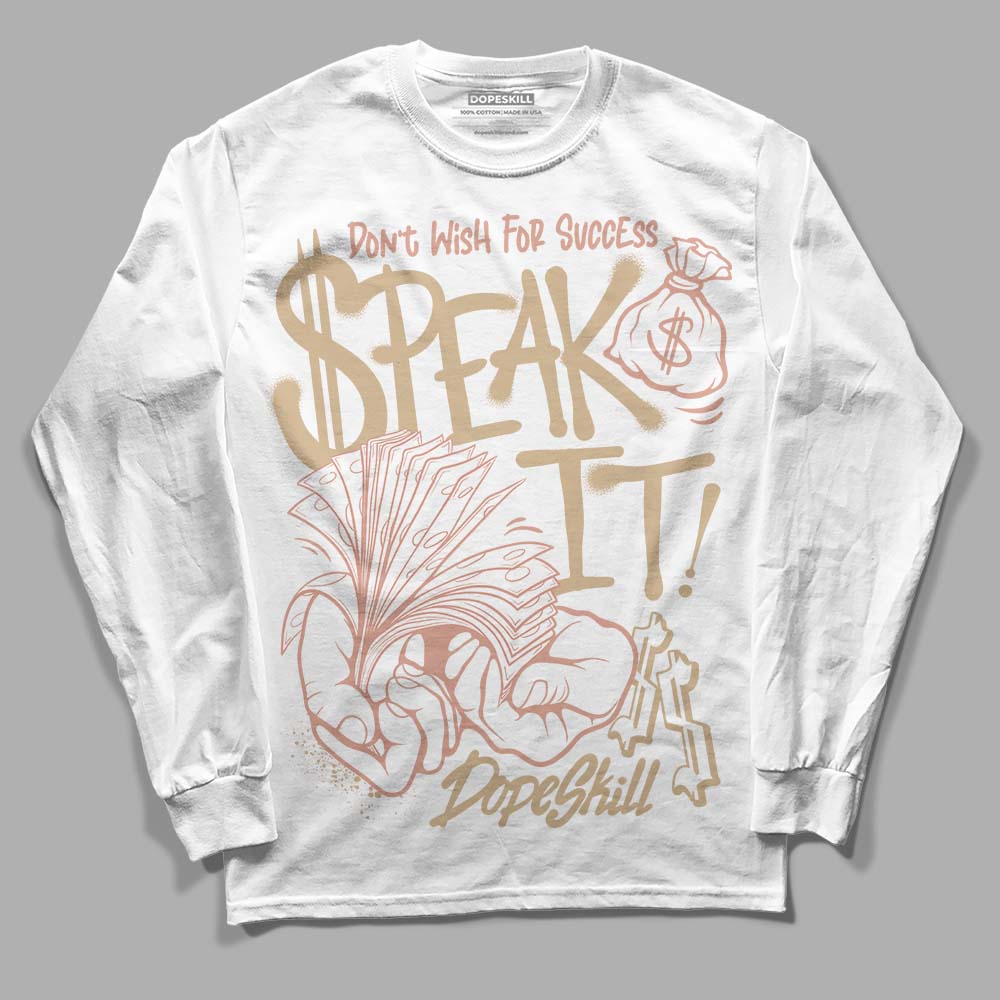 TAN Collection DopeSkill Long Sleeve T-Shirt Speak It Graphic
