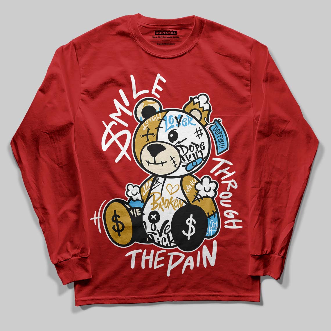 Brick By Brick 4s DopeSkill Long Sleeve T-Shirt Smile Through The Pain Graphic