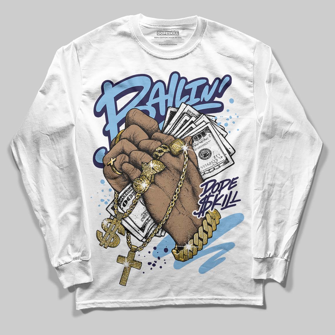 University Blue Collection DopeSkill Long Sleeve T-Shirt Always Ballin' Graphic