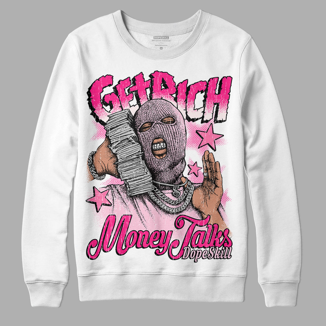 Dunk Low Pink Foam DopeSkill Sweatshirt Get Rich Graphic