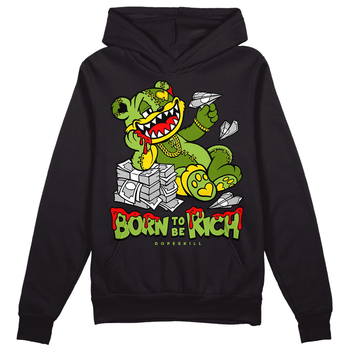 Dunk 'Chlorophyll' DopeSkill Hoodie Sweatshirt Born To Be Rich Graphic