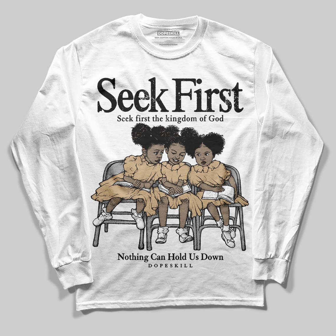 TAN Collection DopeSkill Long Sleeve T-Shirt New Seek First Graphic