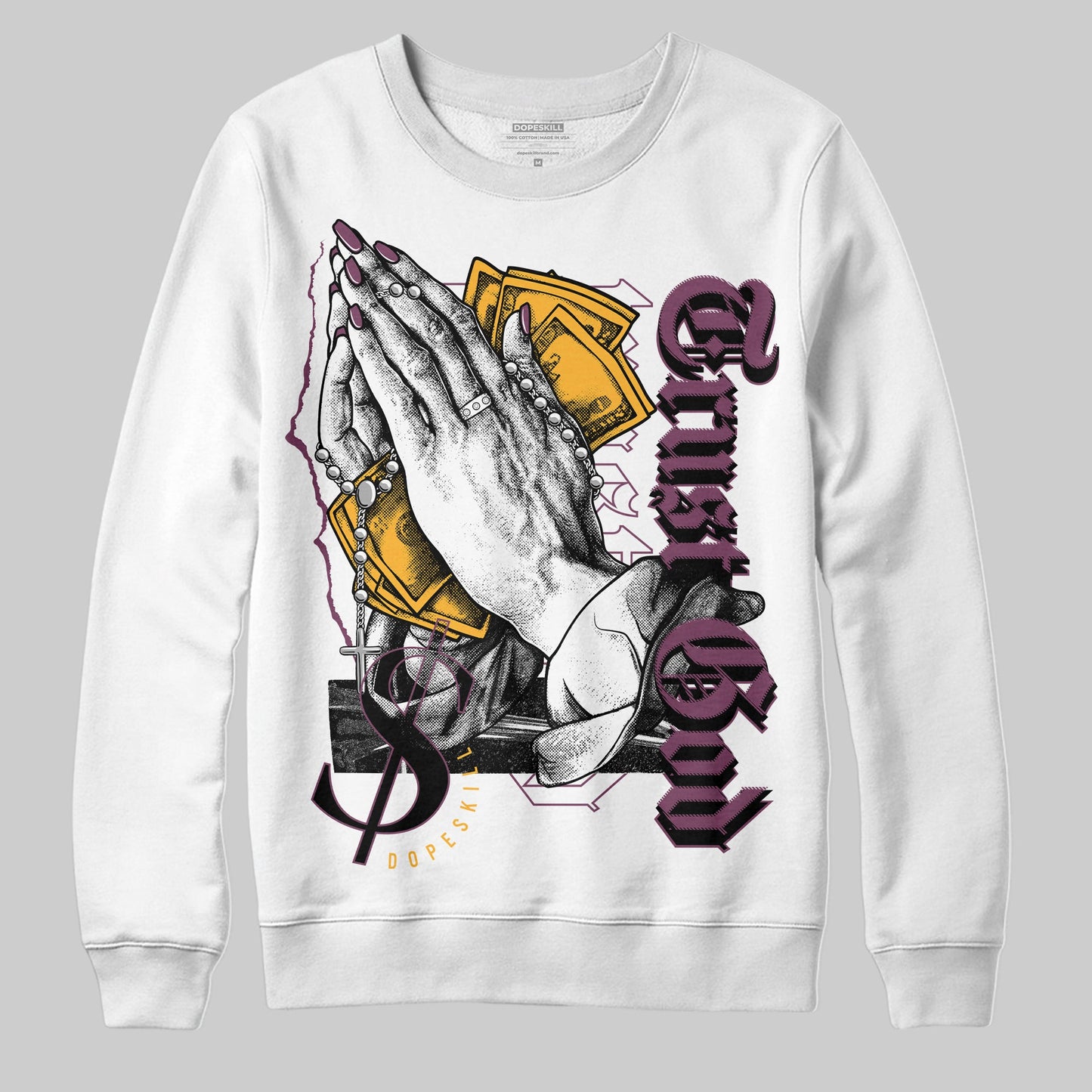 Brotherhood 1s High OG DopeSkill Sweatshirt Trust God Graphic