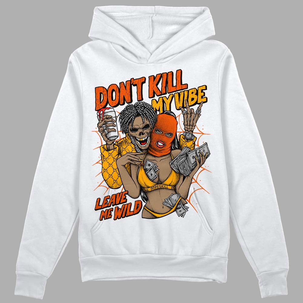 Black Taxi 12s DopeSkill Hoodie Sweatshirt Don't Kill My Vibe Graphic