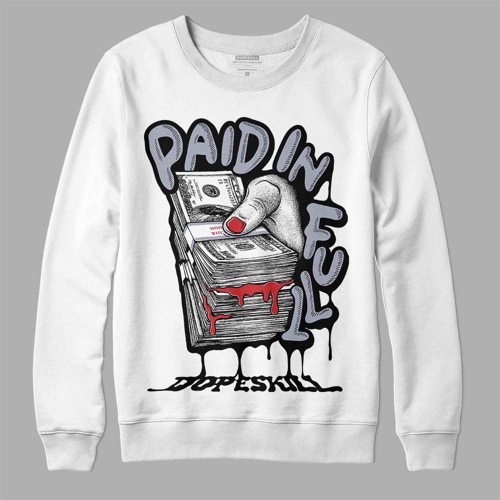Bred Reimagined 4s DopeSkill Sweatshirt Paid In Full Graphic