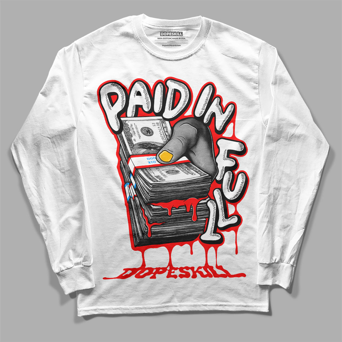 Fruity Pebbles Dunks DopeSkill Long Sleeve T-Shirt Paid In Full Graphic