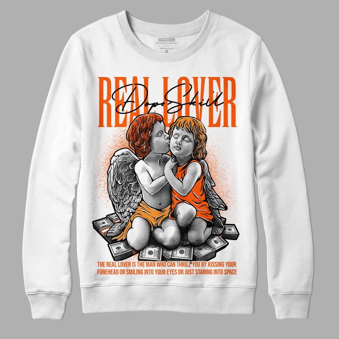 Brilliant Orange 12s DopeSkill Sweatshirt Real Lover Graphic