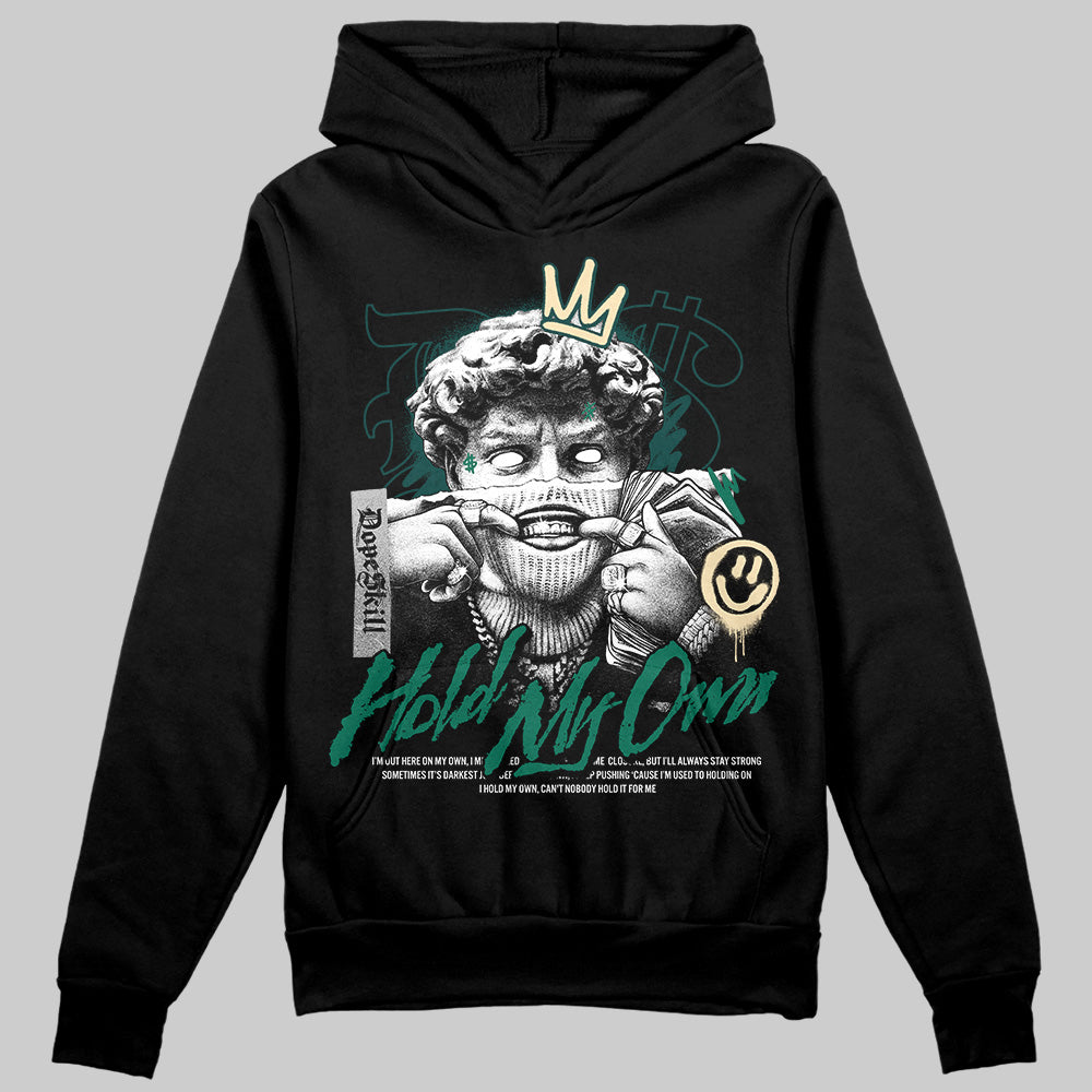 Oxidized Green 4s DopeSkill Hoodie Sweatshirt In My Way Graphic