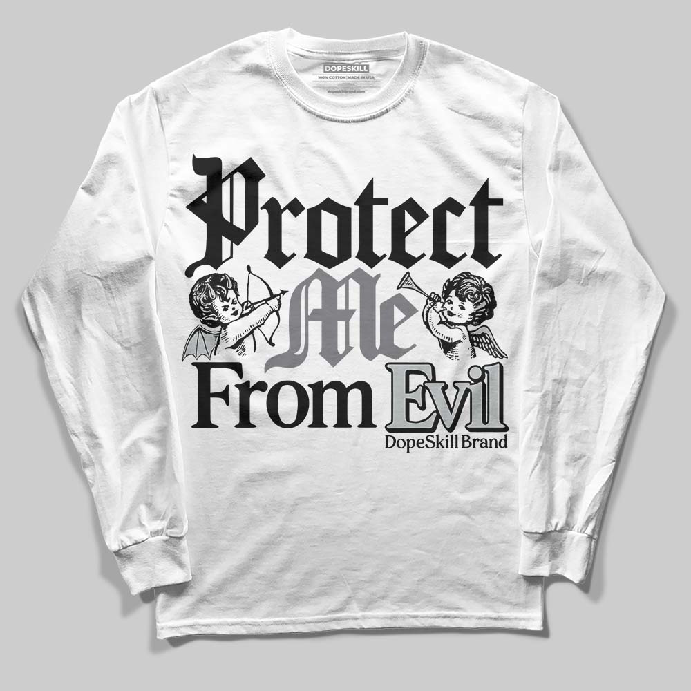 Fear 4s DopeSkill Long Sleeve T-Shirt Protect Me From Evil Graphic