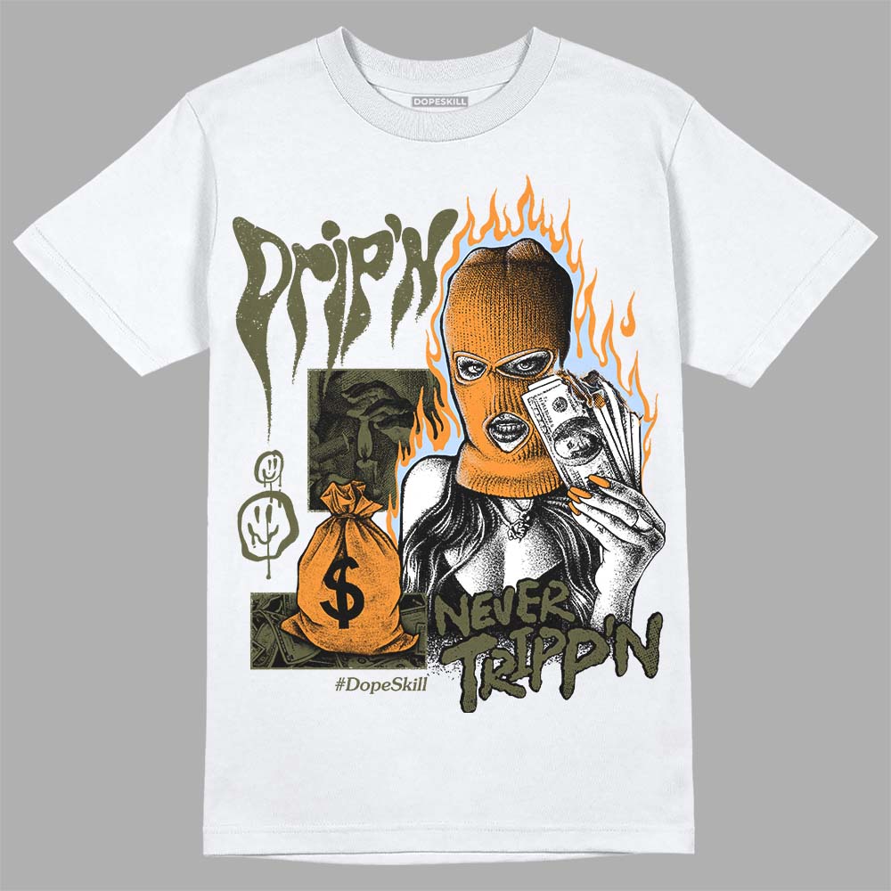 Olive 5s DopeSkill T-Shirt Drip'n Never Tripp'n Graphic