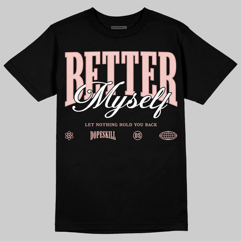 Leather Curb Glitter Pale Pink DopeSkill T-Shirt Better Myself Graphic