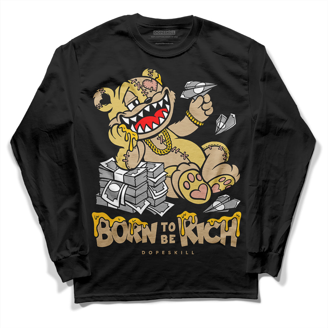 TAN Collection DopeSkill Long Sleeve T-Shirt Born To Be Rich Graphic
