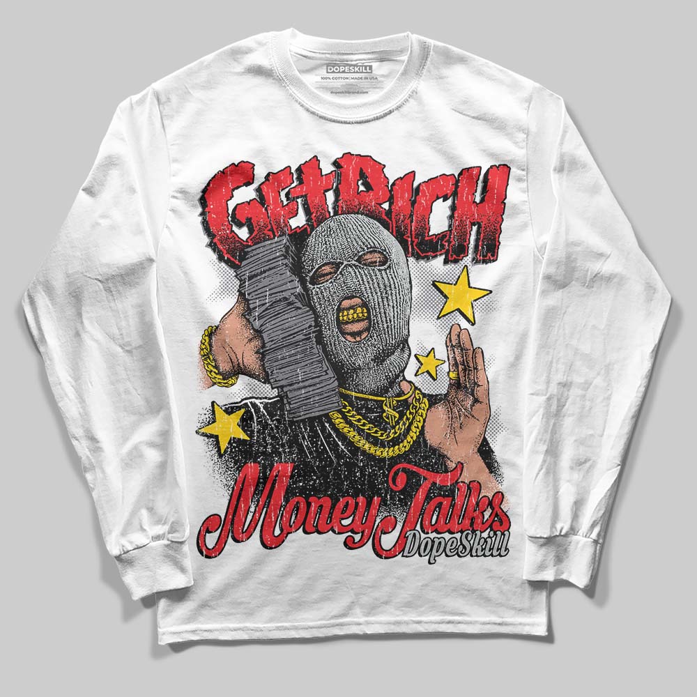 Fear 4s DopeSkill Long Sleeve T-Shirt Get Rich Graphic
