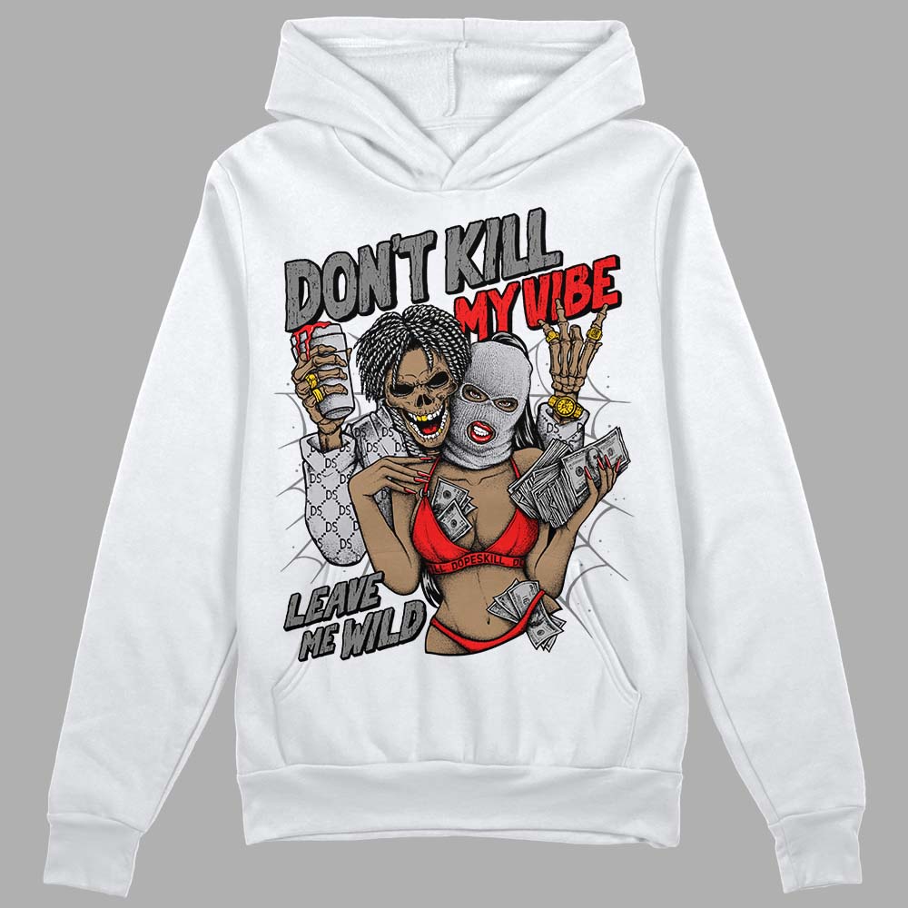 Grey Collection DopeSkill Hoodie Sweatshirt Don't Kill My Vibe Graphic