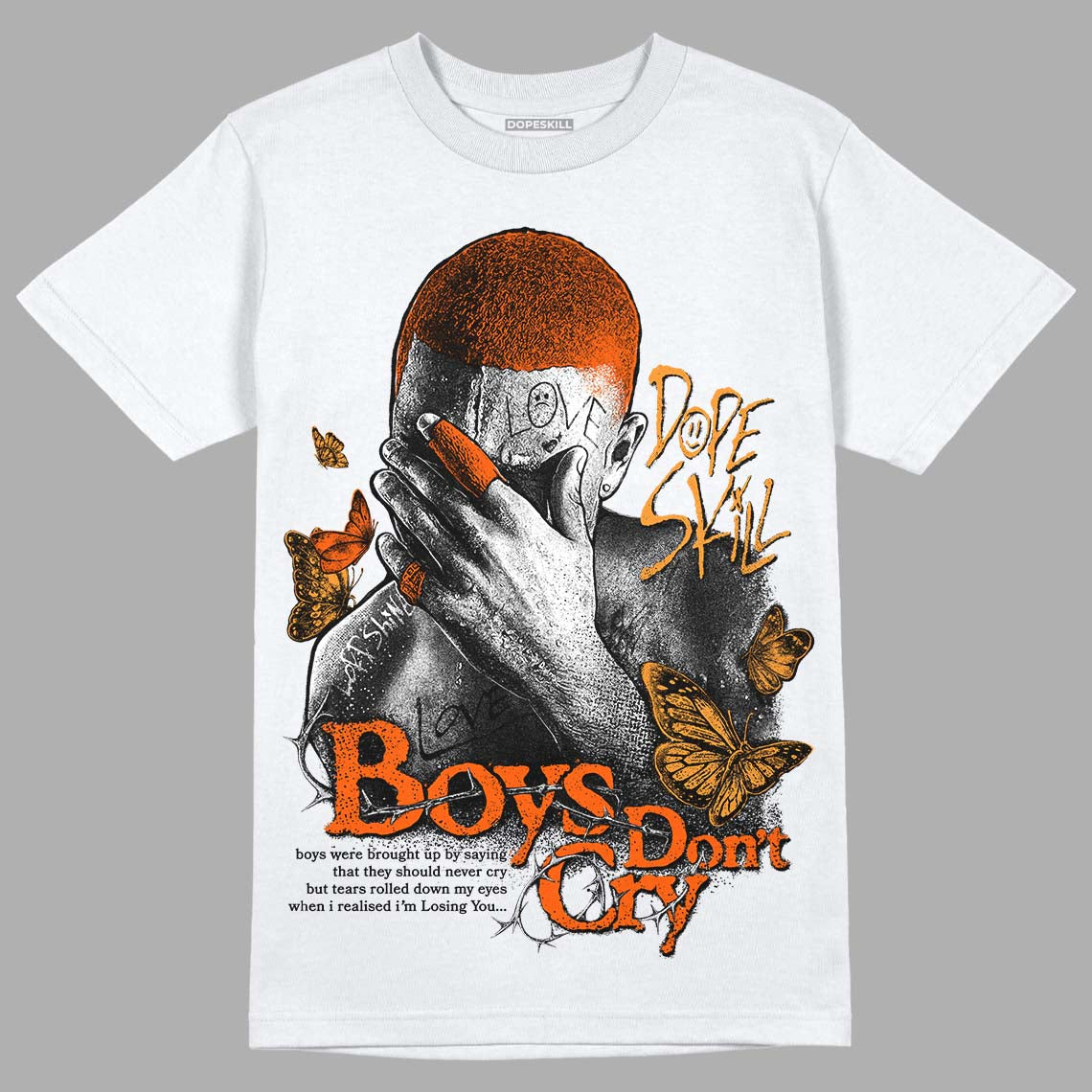 Brilliant Orange 12s DopeSkill T-Shirt Boys Don't Cry Graphic