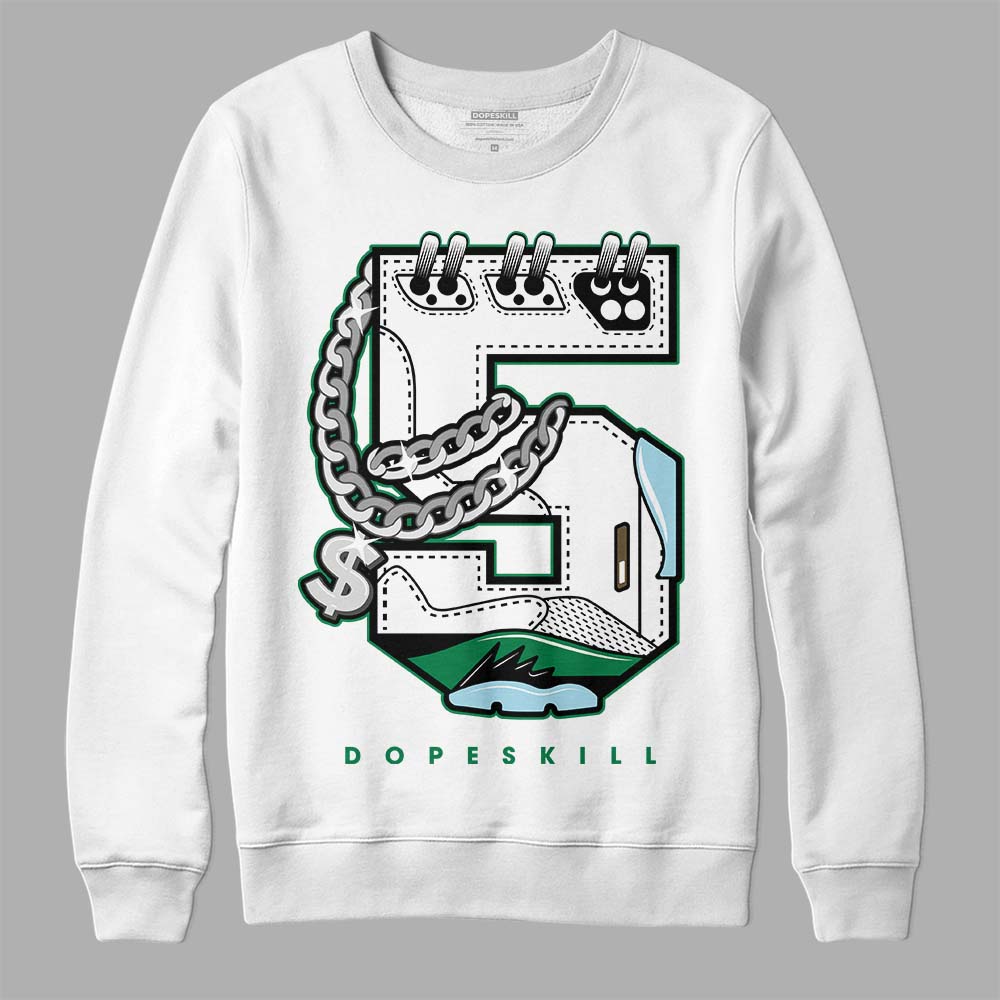 Lucky Green 5s DopeSkill Sweatshirt No.5 Graphic
