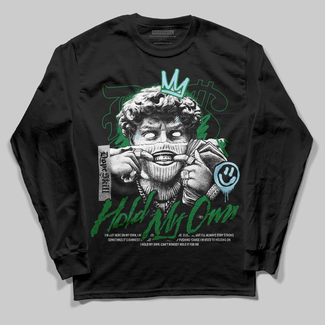 Lucky Green 5s DopeSkill Long Sleeve T-Shirt In My Way Graphic