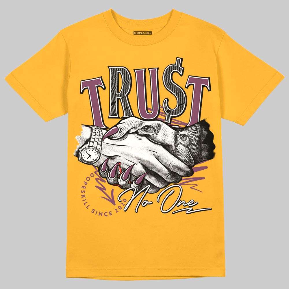 Brotherhood 1s High OG DopeSkill University Gold T-shirt Trust No One Graphic