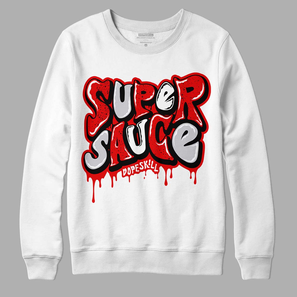 Red Cement 4S DopeSkill Sweatshirt Super Sauce Graphic