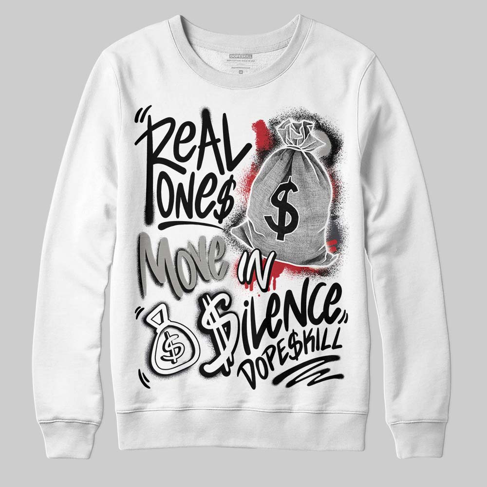 Black Cat 3s DopeSkill Sweatshirt Real Ones Move In Silence Graphic