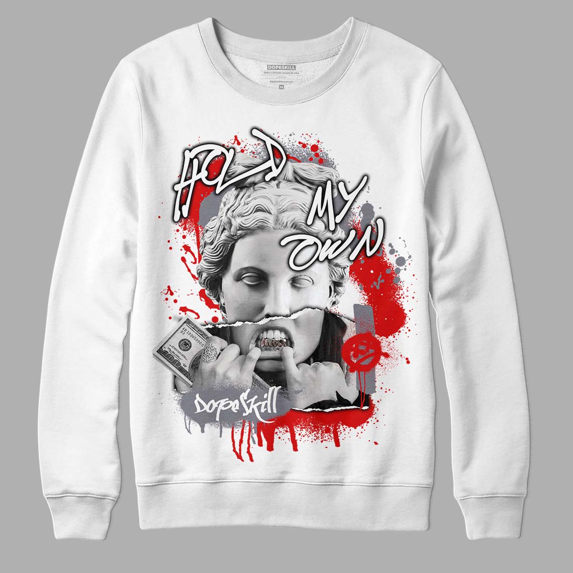 Gym Red 9s DopeSkill Sweatshirt Hold My Own Graphic