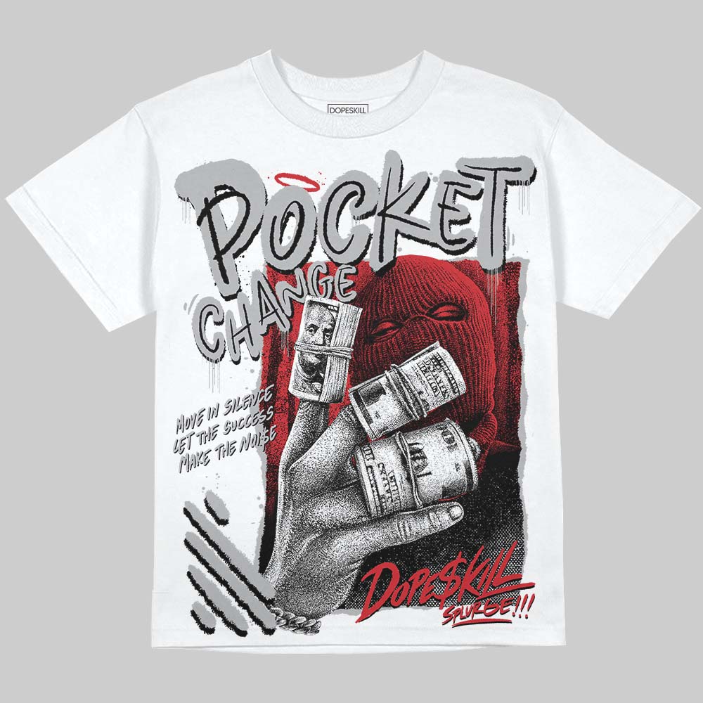 White Cement 4s DopeSkill Oversize Print T-Shirt Pocket Change Graphic
