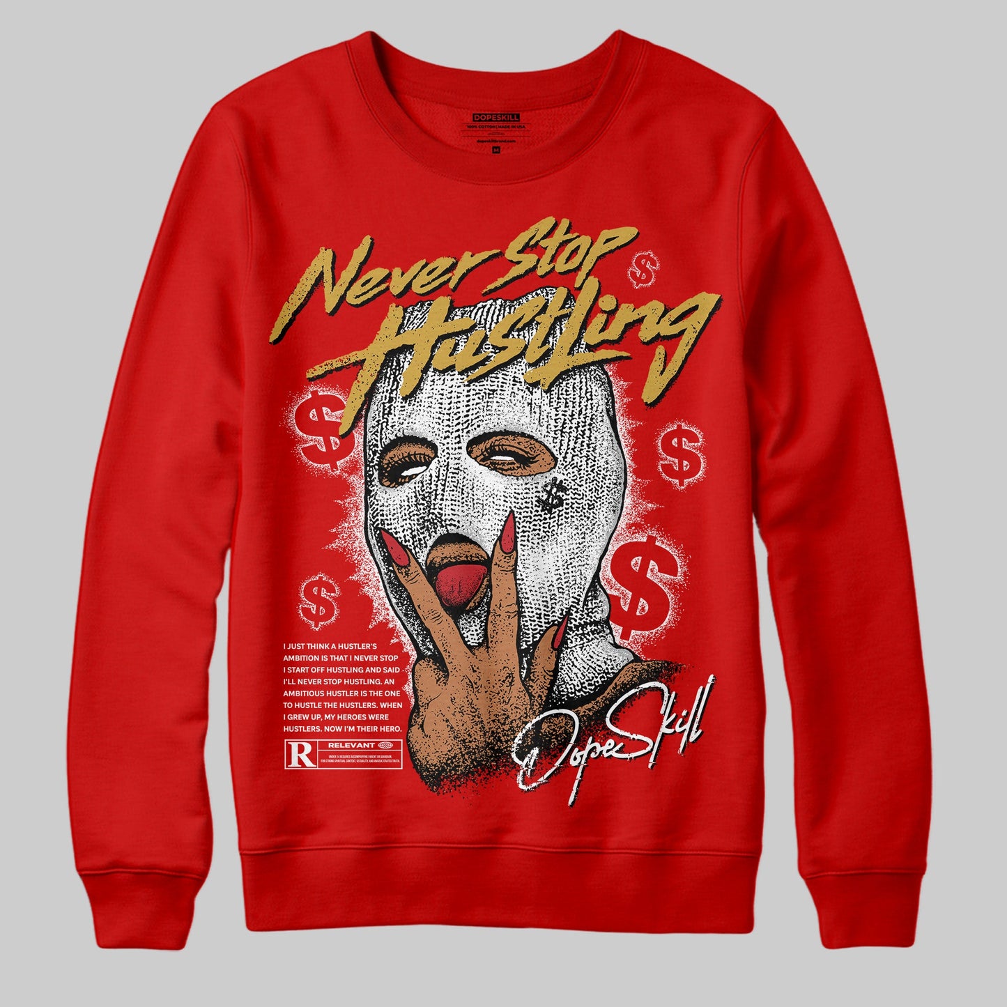 Bred Velvet 11s DopeSkill Red Sweatshirt Never Stop Hustling Graphic