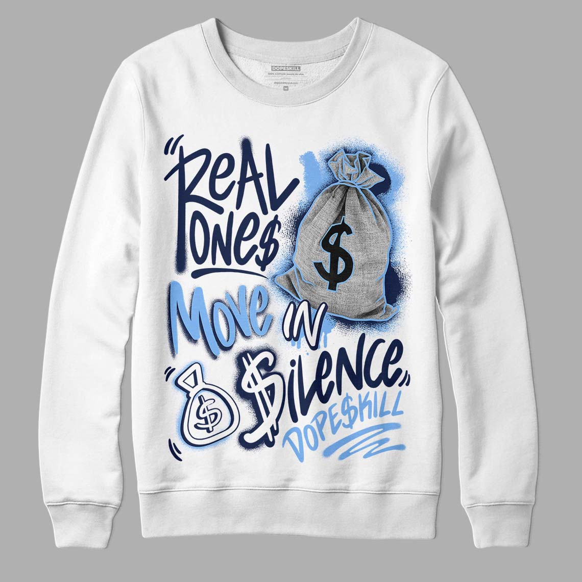 Midnight Navy 5s DopeSkill Sweatshirt Real Ones Move In Silence Graphic